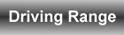 Driving Range button